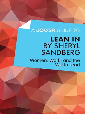 cover image of A Joosr Guide to... Lean In by Sheryl Sandberg